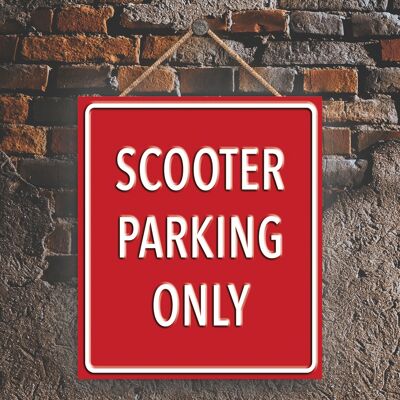 P1992 - Señal de reserva roja para estacionamiento de scooters únicamente Placa colgante