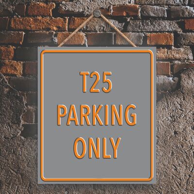 P1997 - T25 Parking Only Grey Reservation Sign Haning Plaque