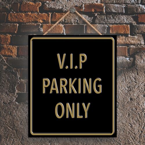 P1999 - Vip Parking Only Black Reservation Sign Haning Plaque