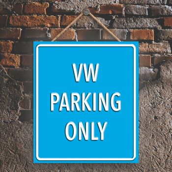 P2001 - Vw Parking Only Light Blue Reservation Sign Haning Plaque 1