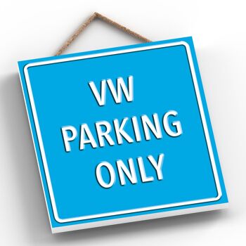 P2001 - Vw Parking Only Light Blue Reservation Sign Haning Plaque 2