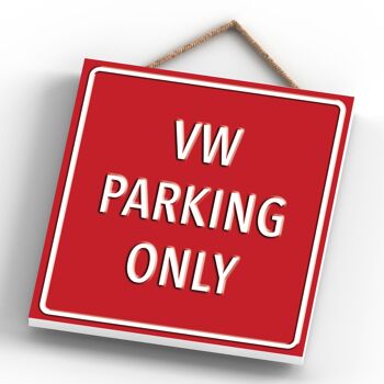 P2003 - Vw Parking Only Red Reservation Sign Haning Plaque 4