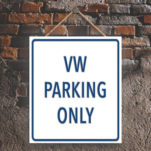 P2004 - Vw Parking Only White Reservation Sign Haning Plaque