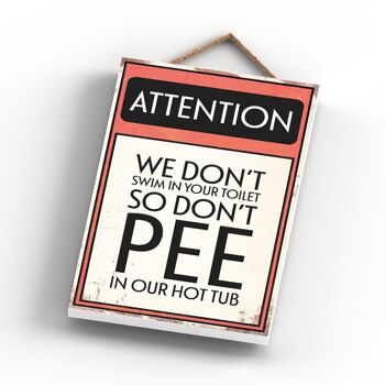 P2006 - Panneau de typographie Attention Don't Pee imprimé sur une plaque à suspendre en bois 3