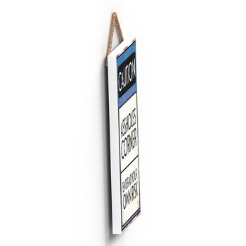 P2022 - Caution Assholes Corner Typography Sign Imprimé sur une plaque à suspendre en bois 4