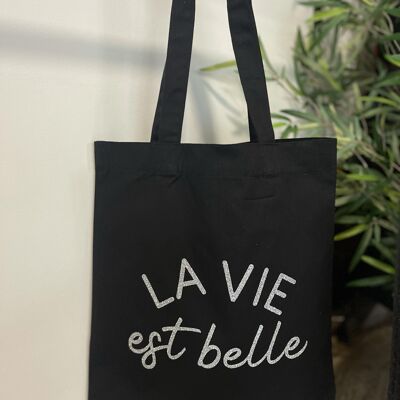 Black "Life is beautiful" tote bag