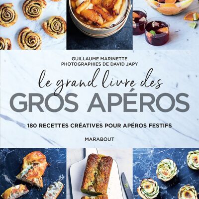 Le grand livre des gros aperos