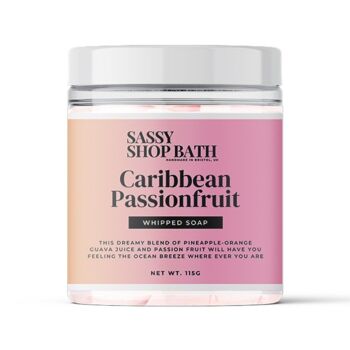 Fruit de la passion des Caraïbes - Savon fouetté 1