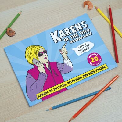 Karens dans le livre de coloriage sauvage