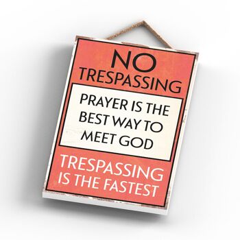 P2066 - No Trespassing Meet God Typography Sign Imprimé sur une plaque suspendue en bois 3