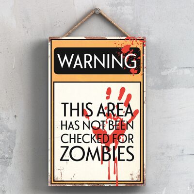 P2076 – Typografie-Schild „Warnung auf Zombies geprüft“, gedruckt auf einer hölzernen Hängeplakette