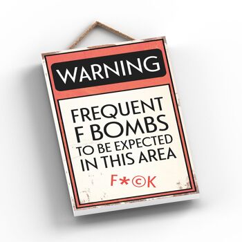 P2088 - Panneau de typographie d'avertissement de bombes F fréquentes imprimé sur une plaque à suspendre en bois 2