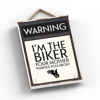 P2092 - Warning I'm The Biker Your Mother Warned You About Typography Sign Imprimé sur une plaque à suspendre en bois 2