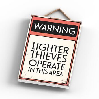 P2093 - Signe de typographie d'avertissement de voleurs de briquet imprimé sur une plaque suspendue en bois 3