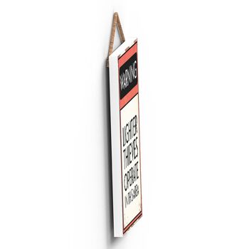 P2093 - Signe de typographie d'avertissement de voleurs de briquet imprimé sur une plaque suspendue en bois 4