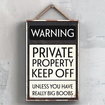 P2103 - Panneau de typographie d'avertissement de propriété privée imprimé sur une plaque suspendue en bois