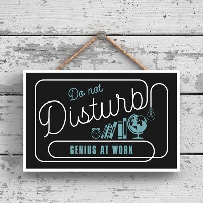 P2150 - Do Not Disturb Genius Funny Hanging Hanger Wooden Plaque