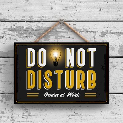 P2151 - Do Not Disturb Genius At Work Funny Hanging Hanger Wooden Plaque