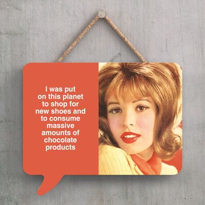 P2260 - Shop For New Shoes Humourous Pin Up Themed Speech Bubble Shaped Wooden Hanging Plaque