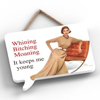 P2269 - Whining Bitching Moaning Plaque à suspendre en bois en forme de bulle de dialogue humoristique Pin Up 2