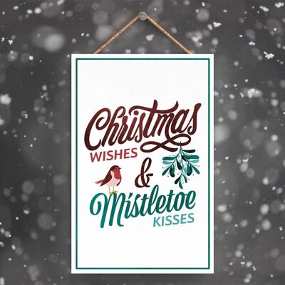 P2277 – Weihnachtswünsche Mistletoe Kisses Rote und grüne Typografie auf einem rechteckigen Porträt-Holzschild zum Aufhängen