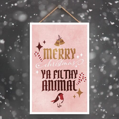 P2297 - Merry Christmas Ya Filthy Animal On A Rectangle Portrait Wooden Hanging Plaque