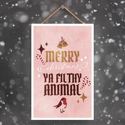 P2297 - Merry Christmas Ya Filthy Animal On A Rectangle Portrait Wooden Hanging Plaque