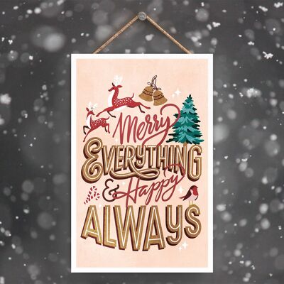 P2298 - Merry Everything And Happy Always On A Pink Rectangle Portrait Plaque à Suspendre en Bois