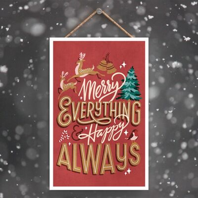 P2299 - Merry Everything And Happy Always On A Red Rectangle Portrait Plaque à suspendre en bois
