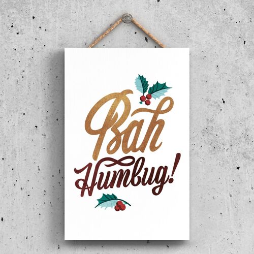 P2306 - Bah Humbug Gold And Red Typography On A Rectangle Portrait Wooden Hanging Plaque