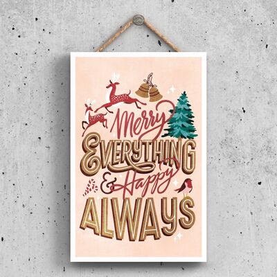 P2332 - Merry Everything And Happy Always On A Pink Rectangle Portrait Wooden Hanging Plaque