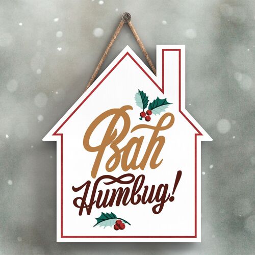 P2342 - Bah Humbug Gold And Red Typography On A House Shaped Wooden Hanging Plaque