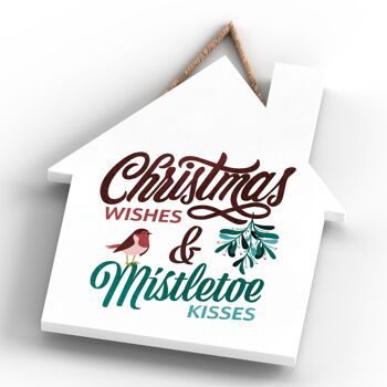 P2345 - Christmas Wishes Mistletoe Kisses Typographie rouge et verte sur une plaque à suspendre en bois en forme de maison 4