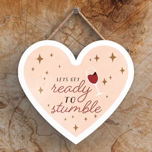 P2384 - Let'S Get Ready To Stumble Typography On A Heart Shaped Wooden Hanging Plaque