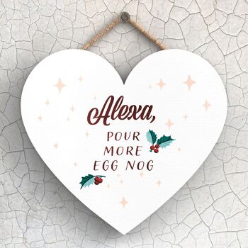 P2401 - Alexa, Pour More Eggnog Typography On A Heart Shaped Wooden Hanging Plaque 1