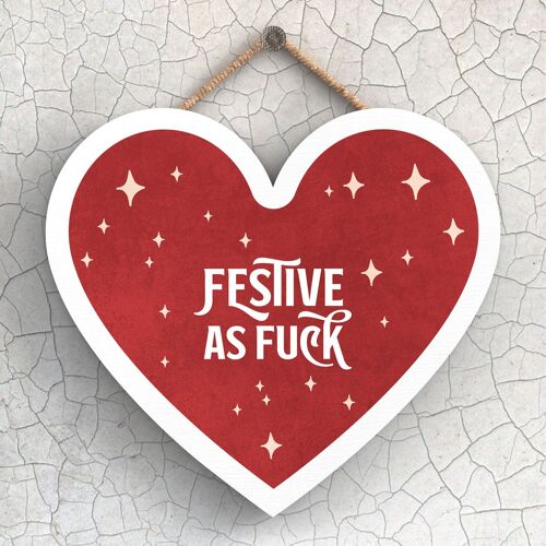 P2410 - Festive As F*** Red And White Typography On A Heart Shaped Wooden Hanging Plaque