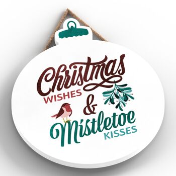 P2469 - Christmas Wishes Mistletoe Kisses Typographie rouge et verte sur une plaque à suspendre en bois en forme de boule 2