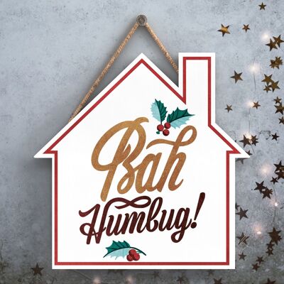 P2497 - Bah Humbug Gold And Red Typography On A House Shaped Wooden Hanging Plaque