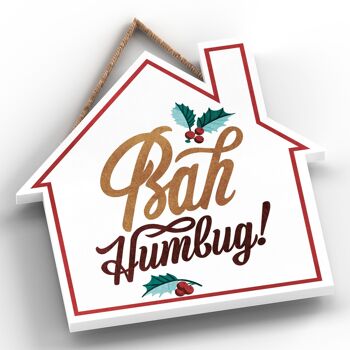 P2497 - Bah Humbug Typographie Or Et Rouge Sur Plaque à Suspendre En Bois En Forme De Maison 2