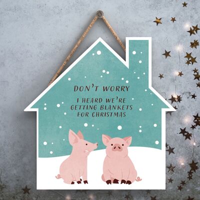 P2499 - Pig In Blankets Typography On A House Shaped Wooden Hanging Plaque