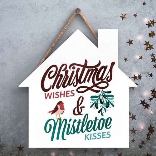 P2500 - Christmas Wishes Mistletoe Kisses Red And Green Typography On A House Shaped Wooden Hanging Plaque