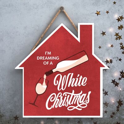 P2505 – Ich träume von einer weißen Weihnachtstypografie auf einer hölzernen Hängetafel in Form eines Hauses