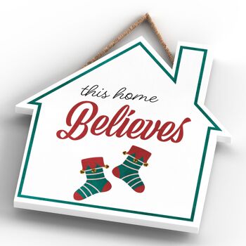 P2521 - This Home Believes Stockings Typography On A House Shaped Wooden Hanging Plaque 4