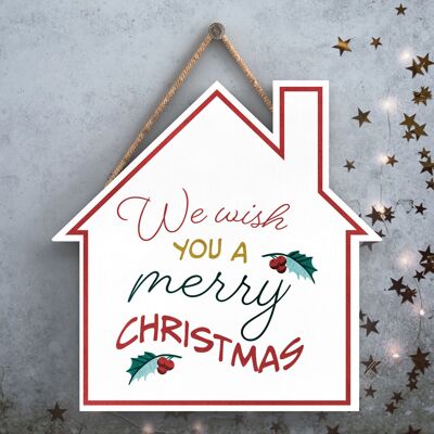 P2523 – Wir wünschen Ihnen frohe Weihnachten Typografie auf einem hölzernen Hängeschild in Form eines Hauses