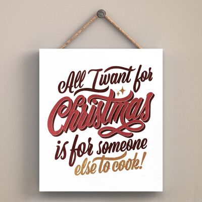 P2526 - All I Want For Christmas Red Typography On An Off Square Shaped Wooden Hanging Plaque