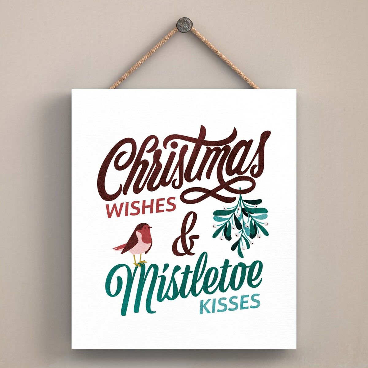 P2531 - Christmas Wishes Mistletoe Kisses Tipografía roja y verde en una placa colgante de madera con forma cuadrada