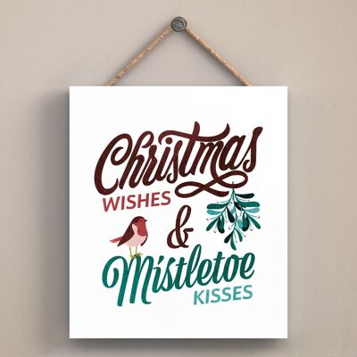 P2531 - Christmas Wishes Mistletoe Kisses Red And Green Typography On An Off Square Shaped Wooden Hanging Plaque