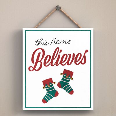 P2552 – This Home Believes Stockings Typography On Off Square Shaped Wooden Hanging Plaque