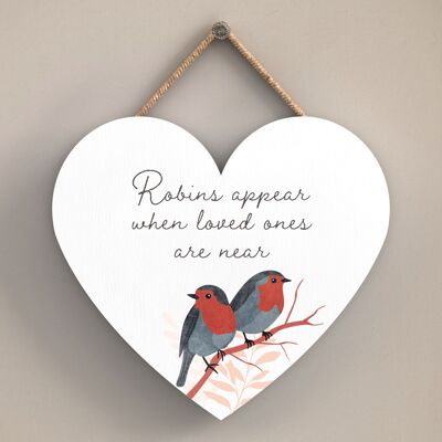 P2562 - Una placca da appendere in legno a forma di cuore "Robin Loved One Is Near" che scalda il cuore