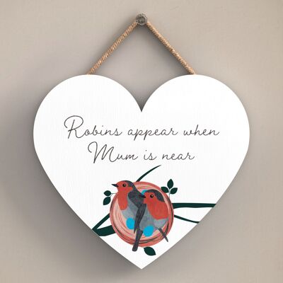 P2563 - Plaque à suspendre en bois en forme de cœur "Robin Mum Is Near"